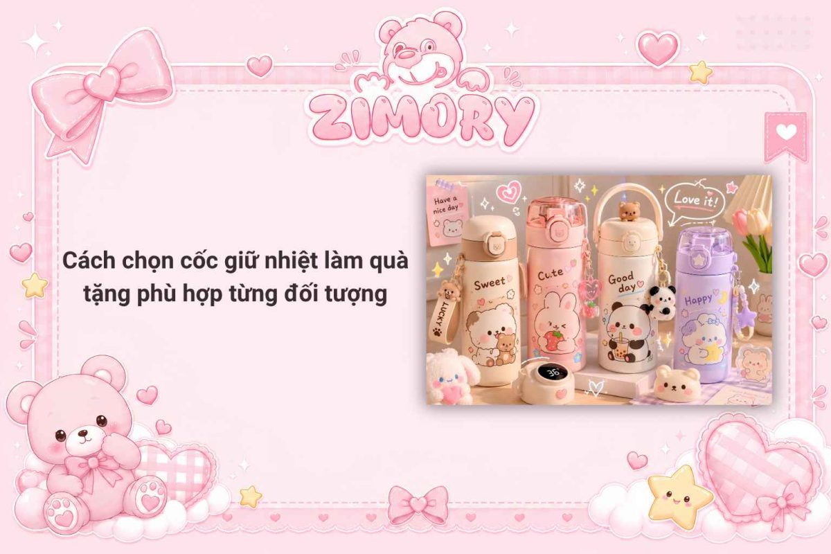Cách chọn cốc giữ nhiệt làm quà tặng phù hợp từng đối tượng